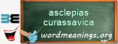 WordMeaning blackboard for asclepias curassavica